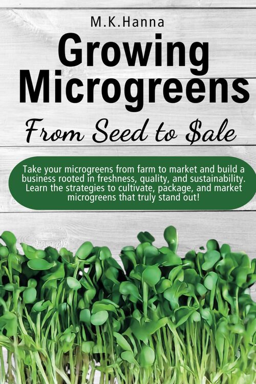 Growing-Microgreens-From-Seed-To-Sale